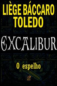 Excalibur - O Espelho