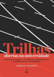 Trilhas abertas na universidade