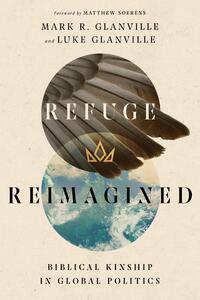 Refuge Reimagined