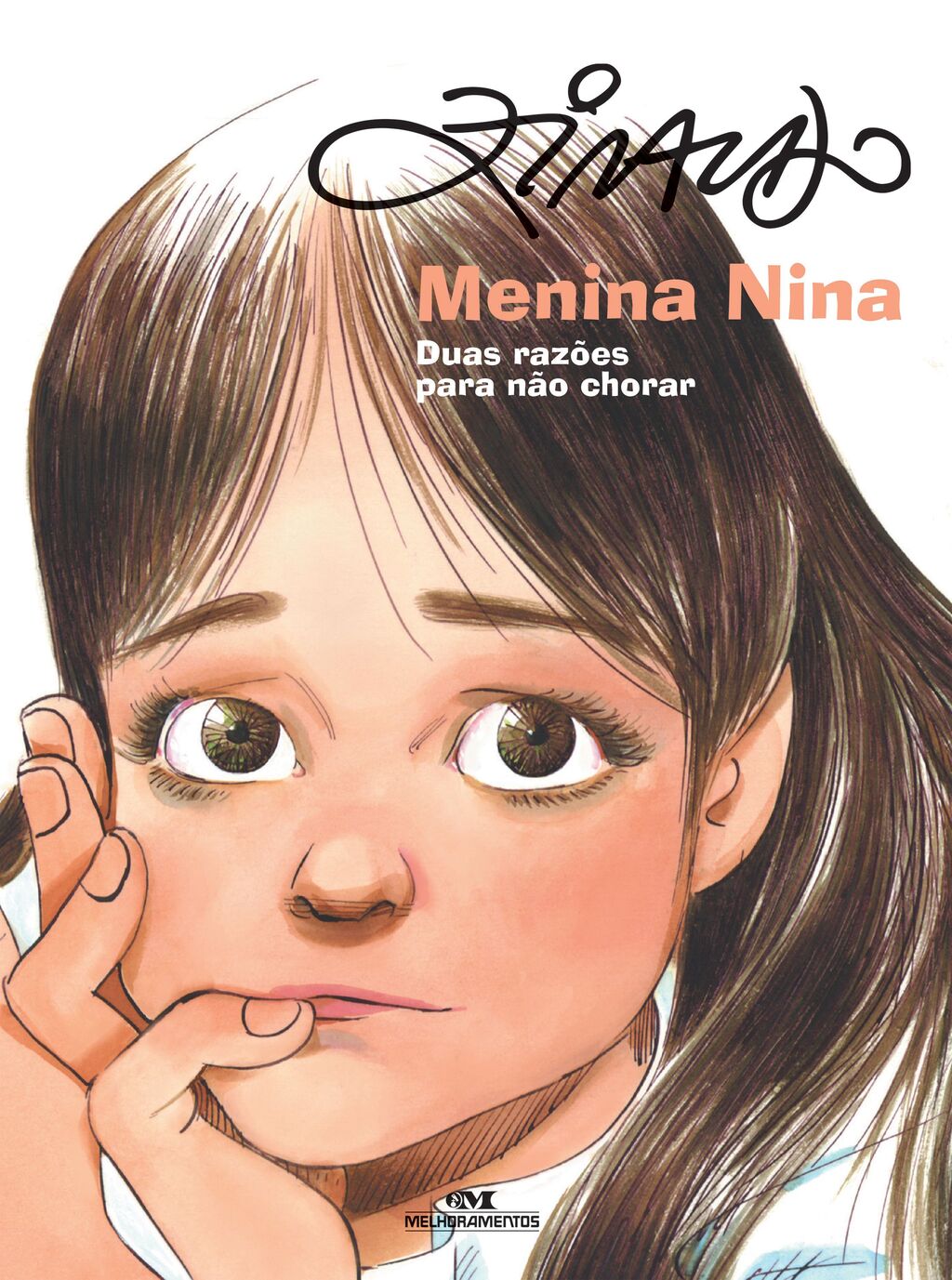 Menina Nina: duas razões para não chorar