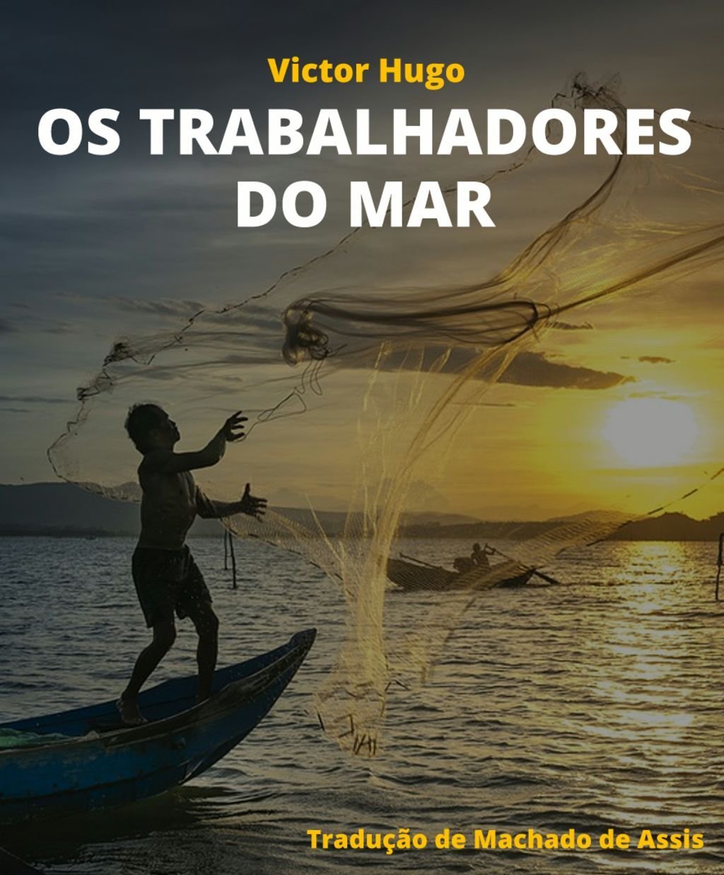 Os trabalhadores do mar