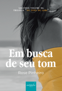 Segundo volume da trilogia “Os tons de Lara”