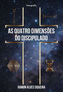 As Quatro Dimensões do Discipulado