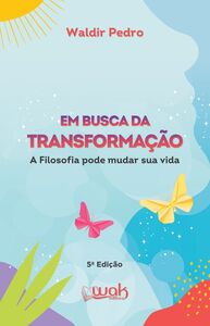 Em Busca da Transformação