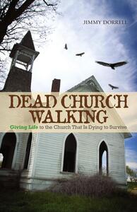 Dead Church Walking