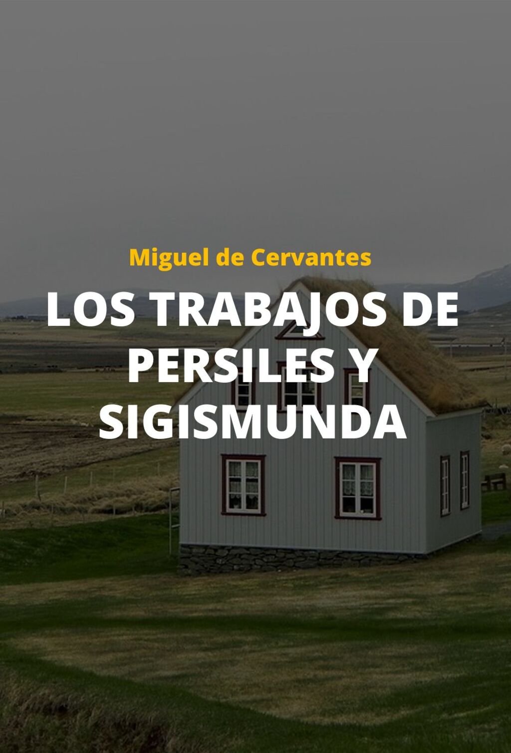 Los trabajos de Persiles y Sigismunda