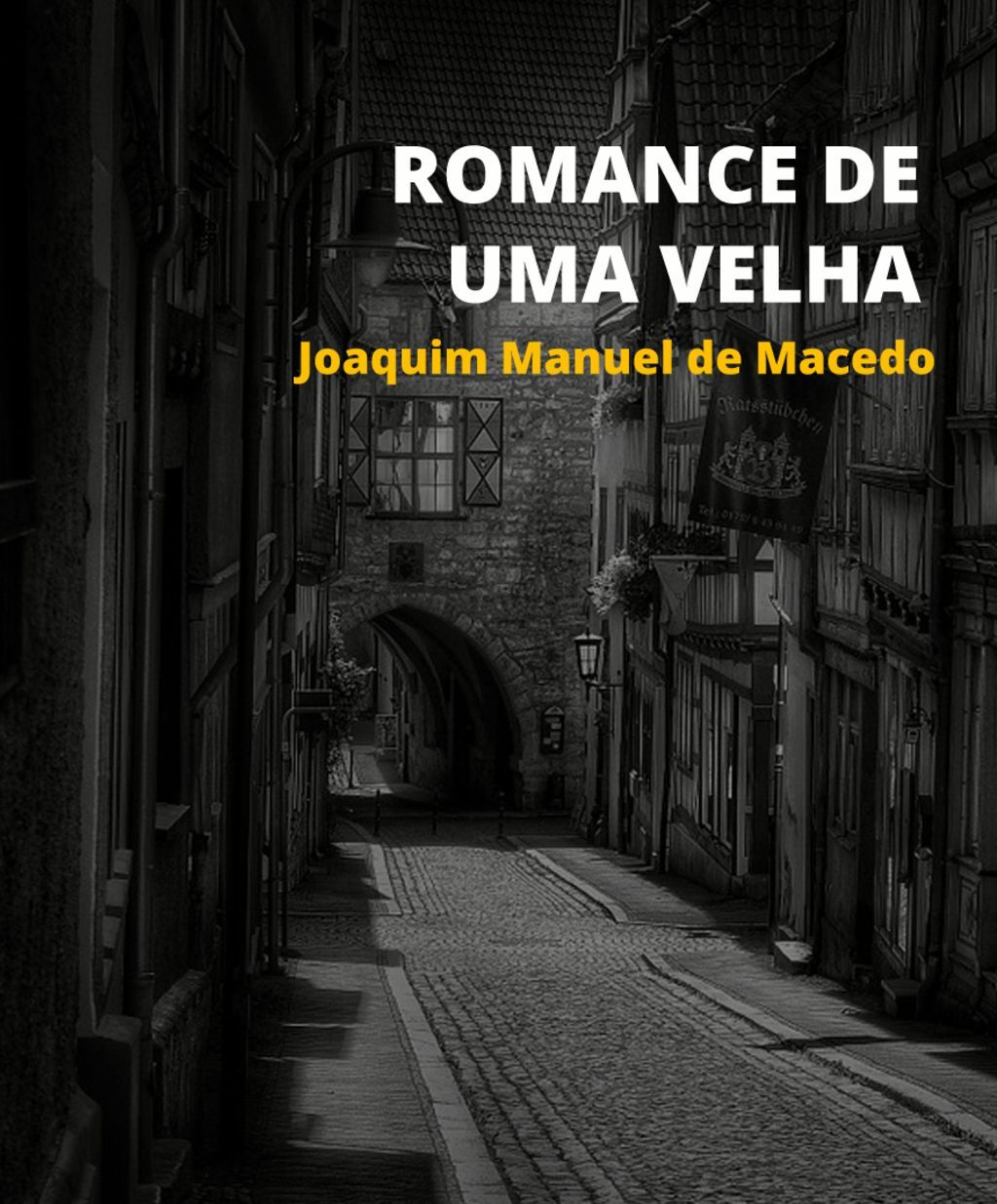 Romance de uma Velha