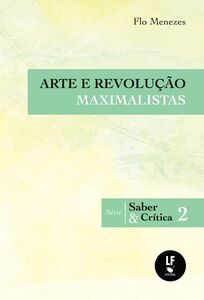 Arte e revolução maximalista