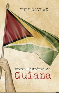 História Social da Guiana