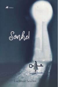 Sonhe!