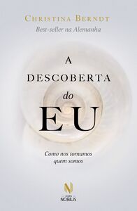 A descoberta do eu