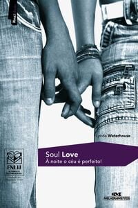 Soul Love – À Noite O Céu É Perfeito!