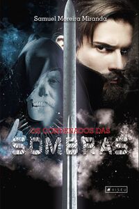 Os condenados das sombras