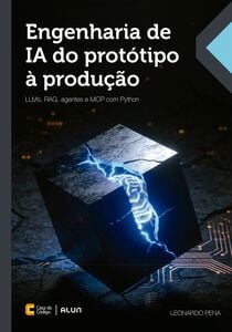 Engenharia de IA do protótipo à produção
