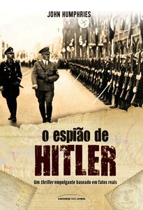 O Espião De Hitler