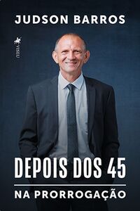 Depois dos 45