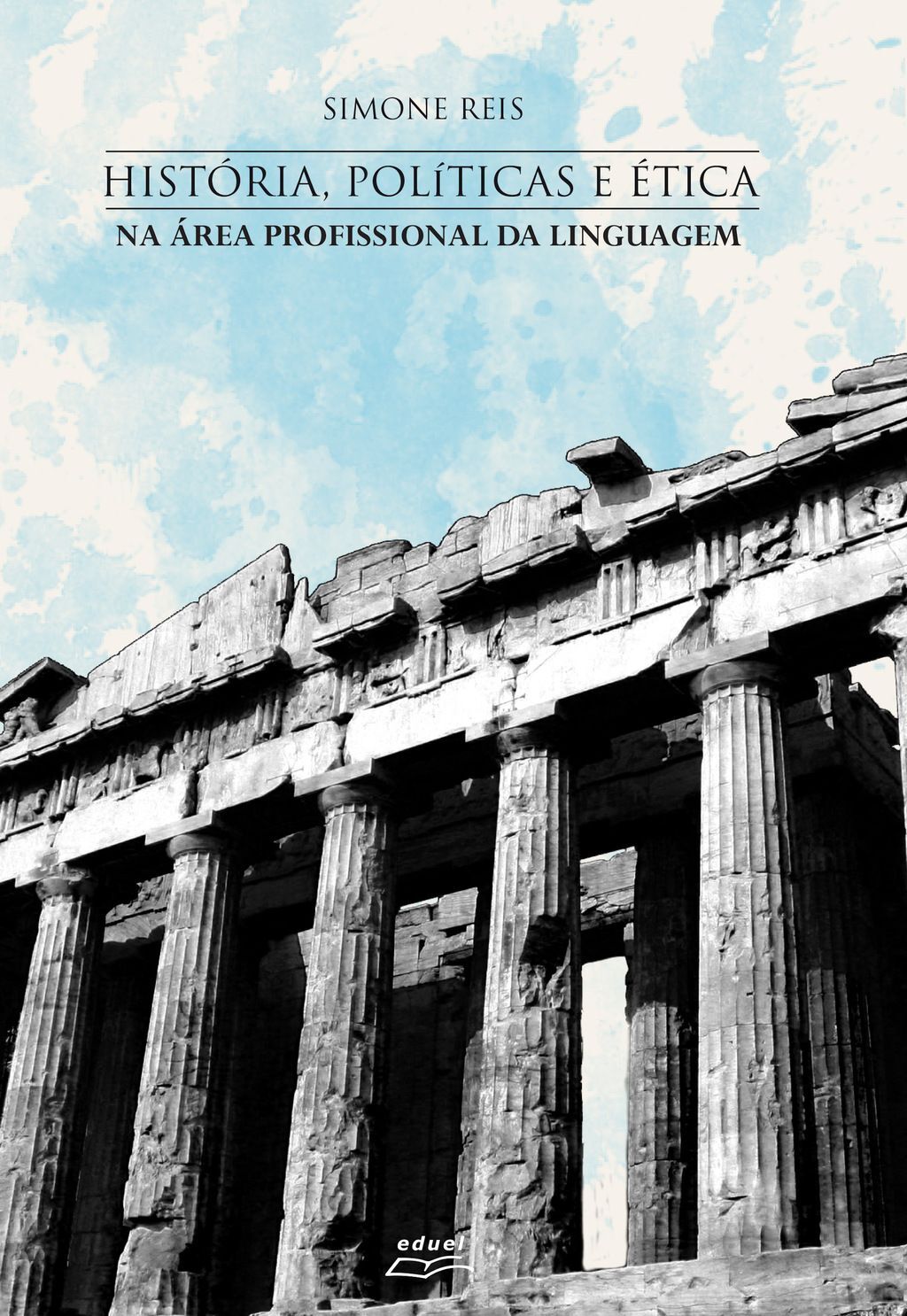 História, políticas e ética na área profissional da linguagem