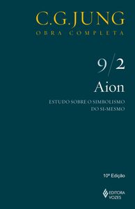 Aion: Estudos sobre o simbolismo do si-mesmo