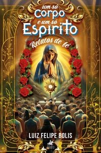 Um só corpo e um só espírito