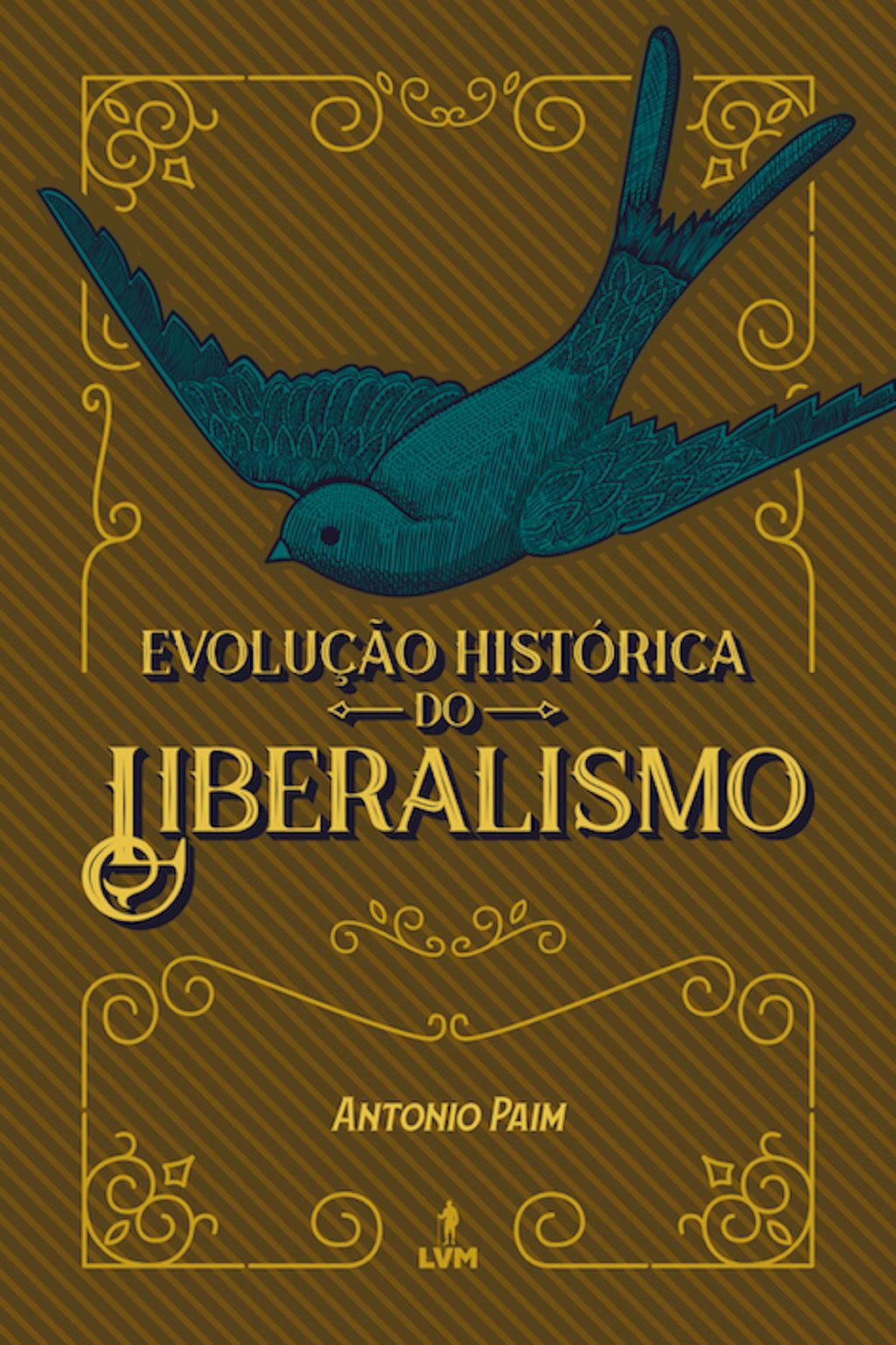 Evolução histórica do liberalismo