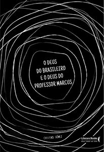 O Deus do brasileiro e o Deus do professor
