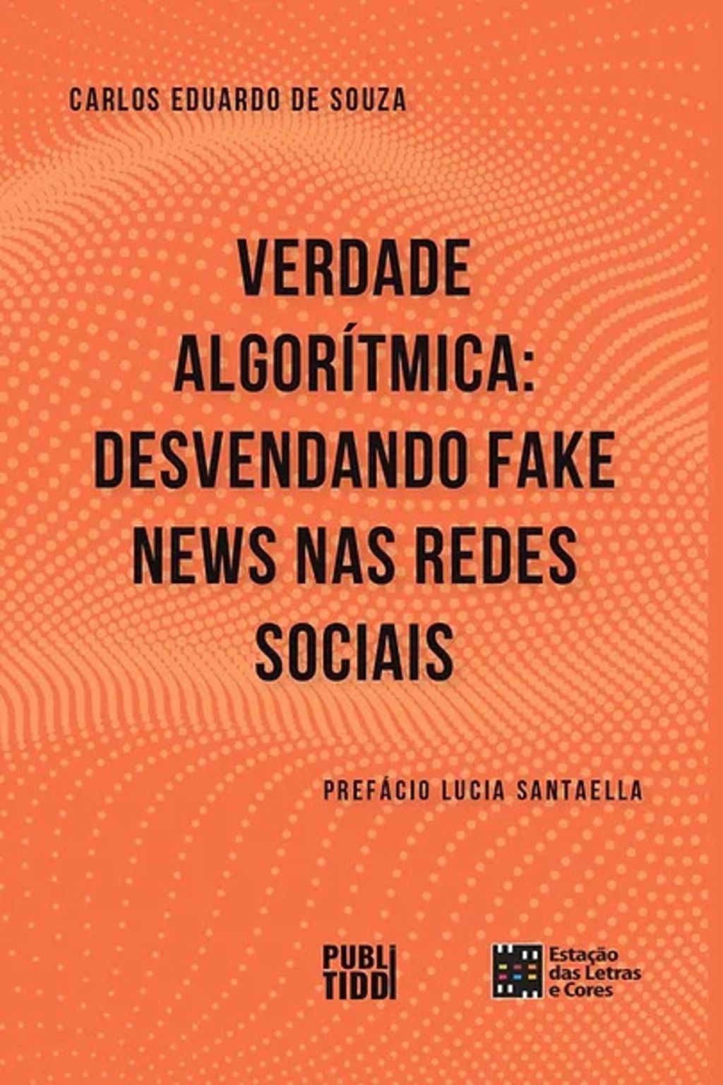 VERDADE ALGORÍTMICA: