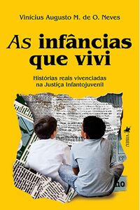 As Infâncias que Vivi