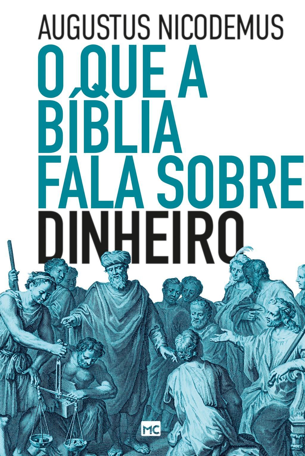 O que a Bíblia fala sobre dinheiro