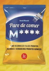 Pare de comer m****