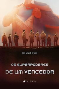 Os superpoderes de um vencedor