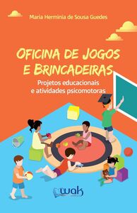 Oficina de Jogos e Brincadeiras