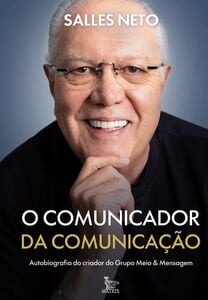 O comunicador da comunicação