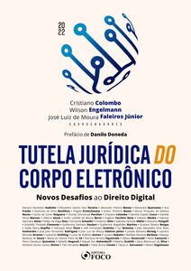 Tutela jurídica do corpo eletrônico