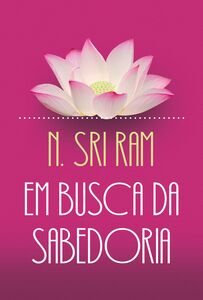 Em Busca da Sabedoria (Ed. Luxo)