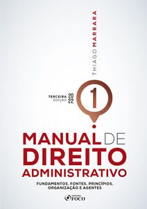 Manual de Direito Administrativo - Volume 01