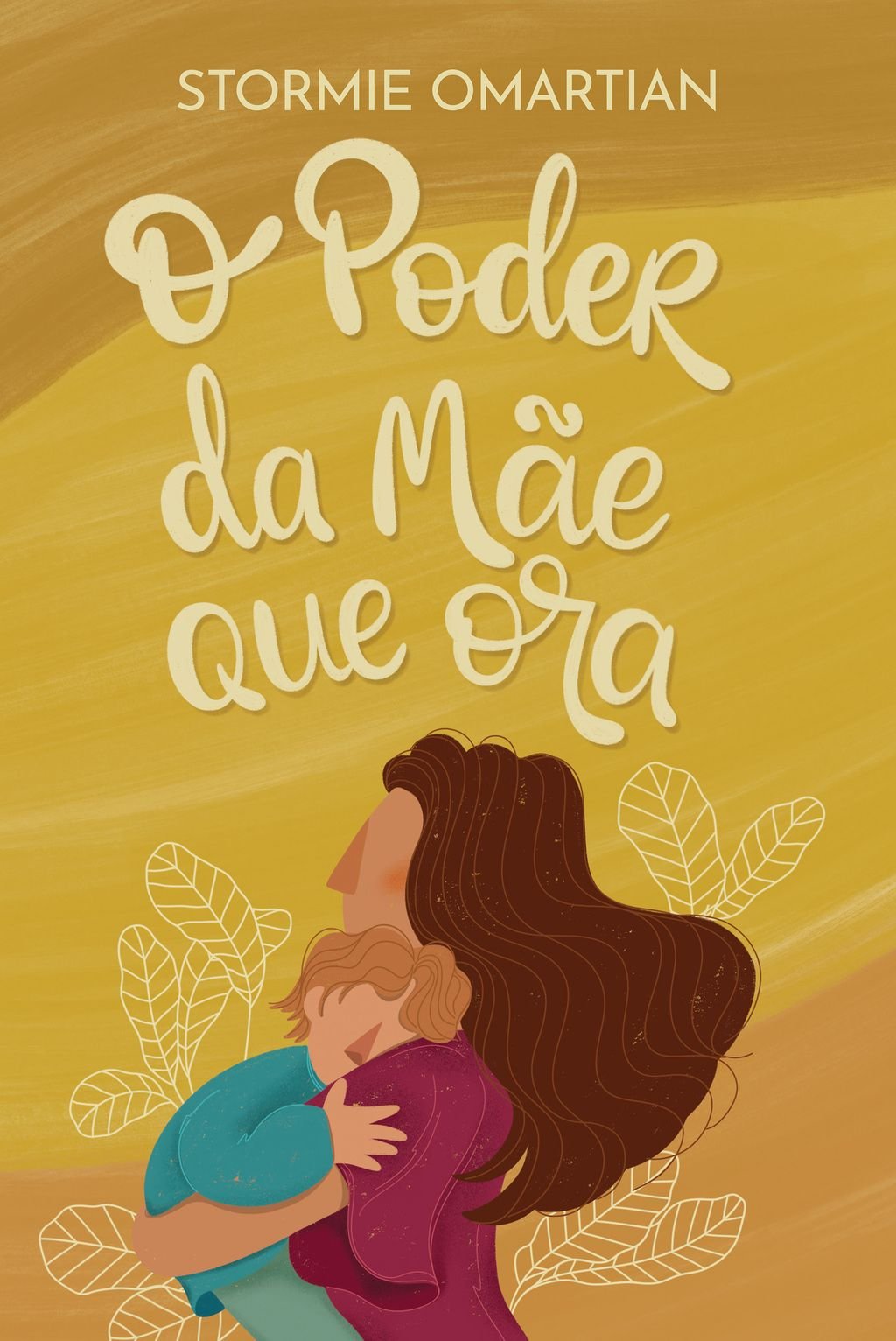 O poder da mãe que ora