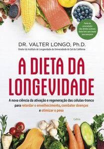 A dieta da longevidade