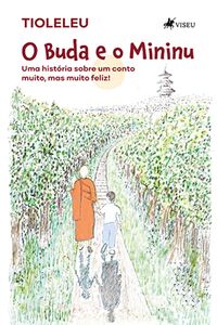 O Buda e o Mininu
