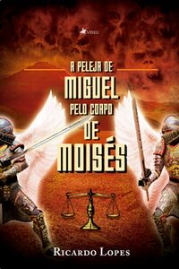 A peleja de Miguel pelo corpo de Moisés