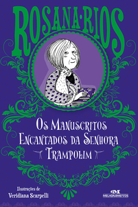 Os Manuscritos Encantados da Senhora Trampolim