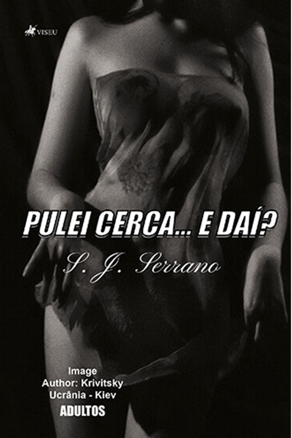 Pulei cerca... e daí?