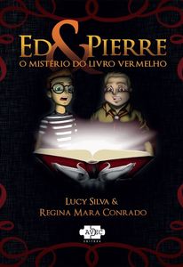 Ed & Pierre: o mistério do livro vermelho