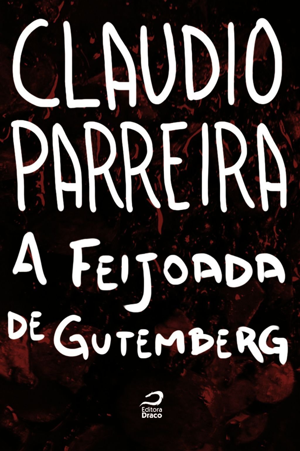 A Feijoada De Gutenberg