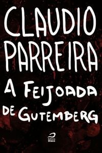 A Feijoada De Gutenberg