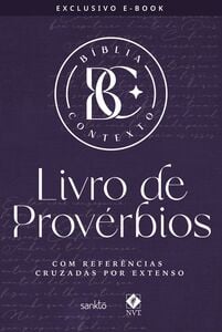 Bíblia Contexto - Livro de Provérbios