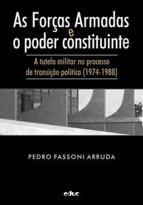 As Forças Armadas e o poder constituinte