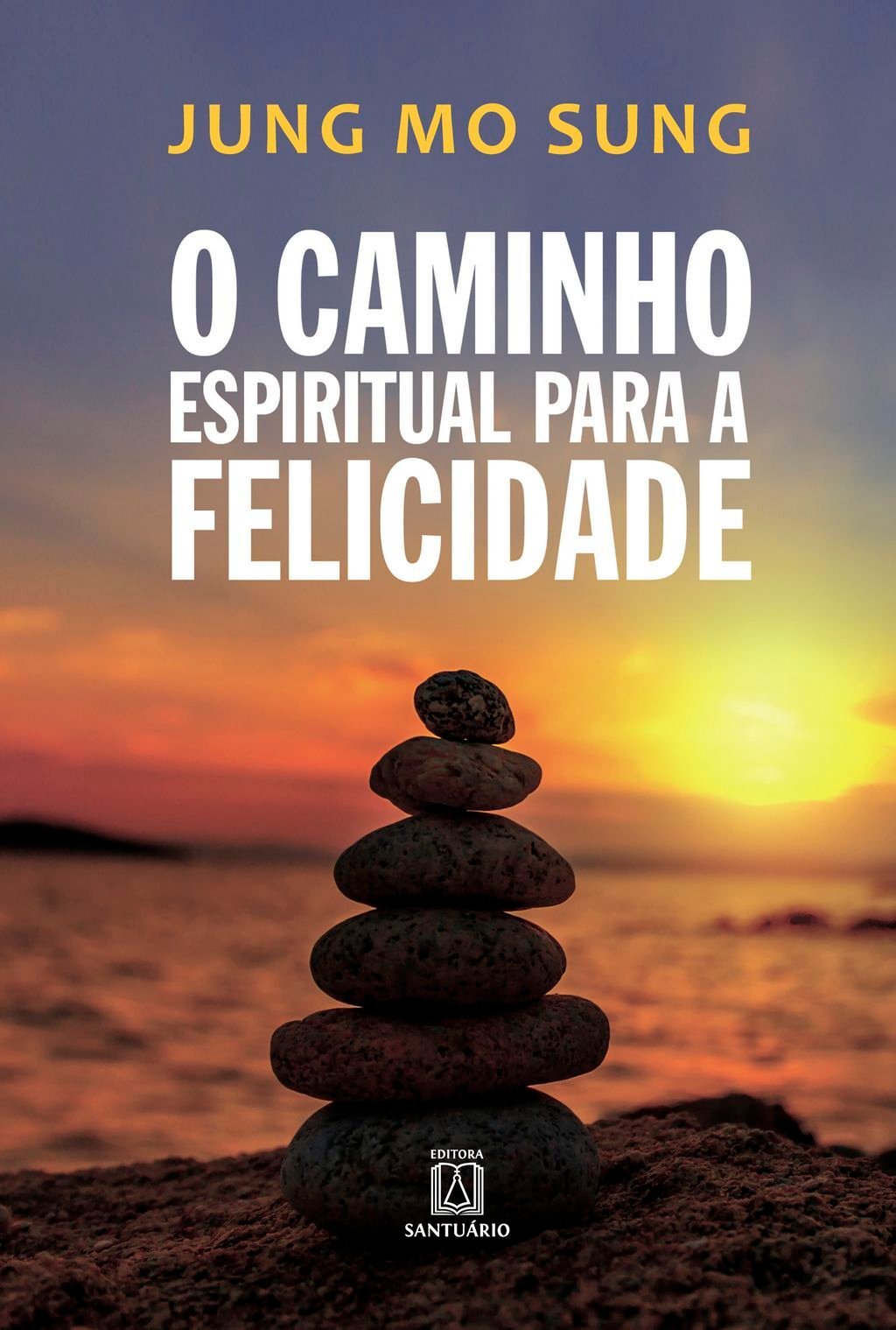 O caminho espiritual para a felicidade