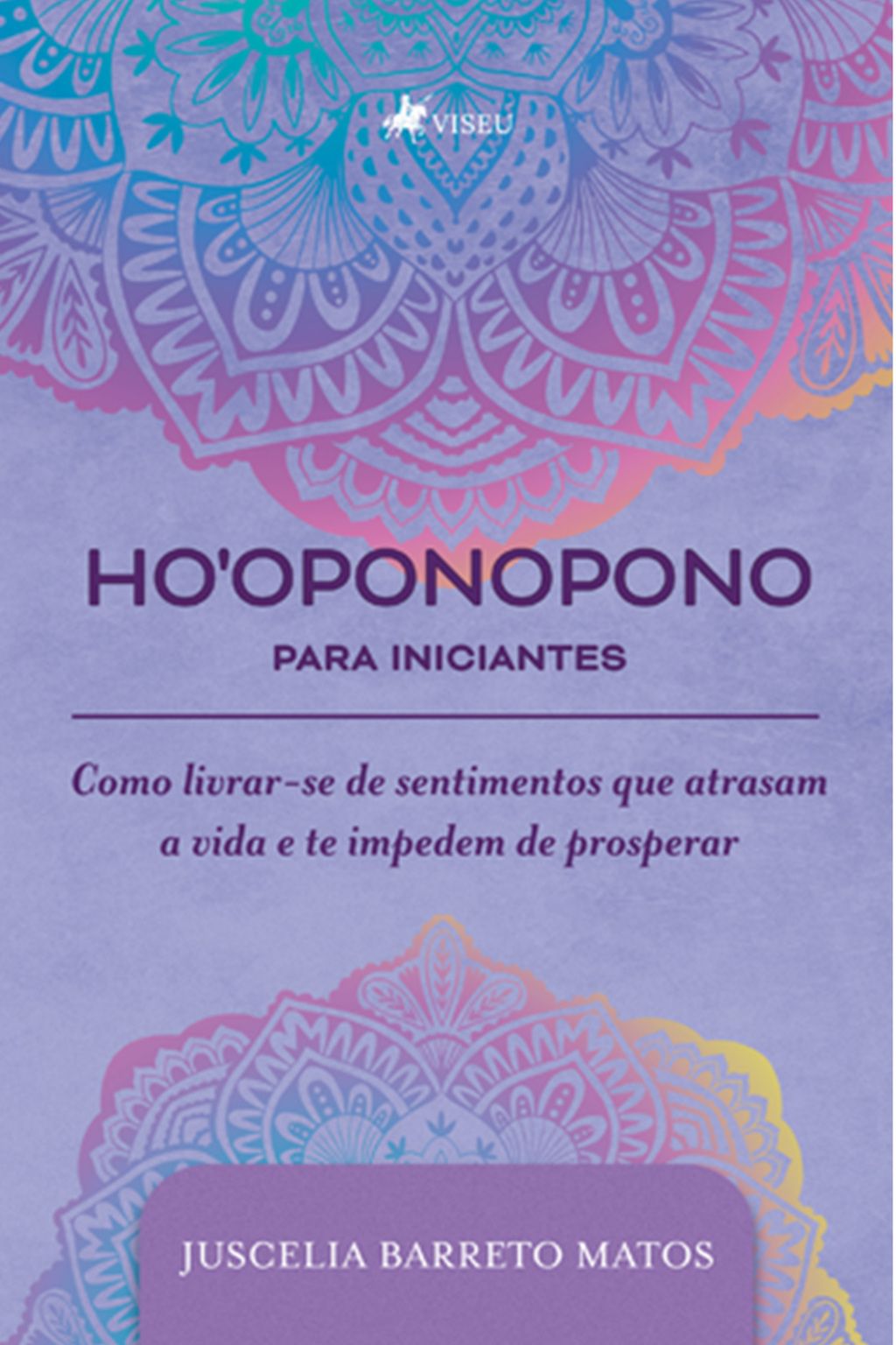 Ho'oponopono Para Iniciantes