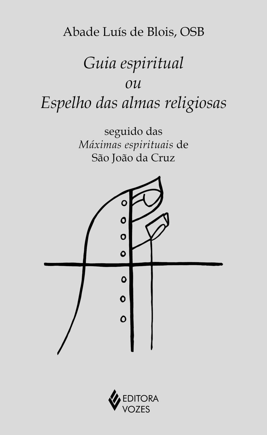 Guia espiritual ou espelho das almas religiosas