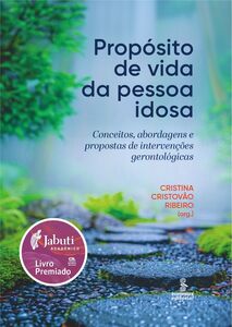 Propósito de vida da pessoa idosa